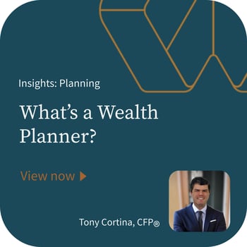 What’s a Wealth Planner?