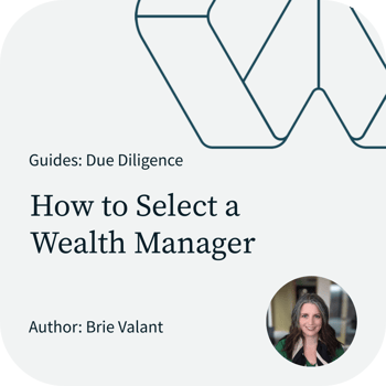 How to Select a Wealth Manager